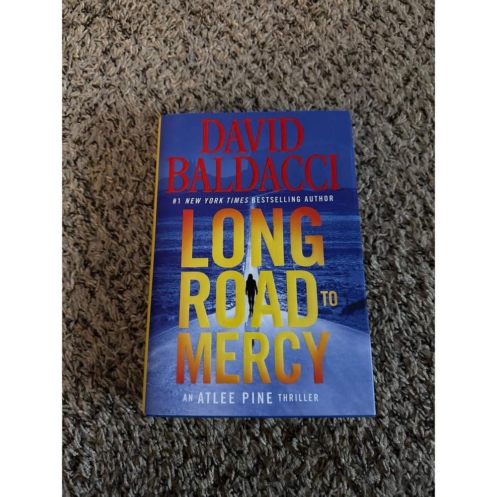 David Baldacci Long Road to Mercy An Atlee Pine Thriller